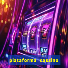 plataforma cassino que paga no cadastro